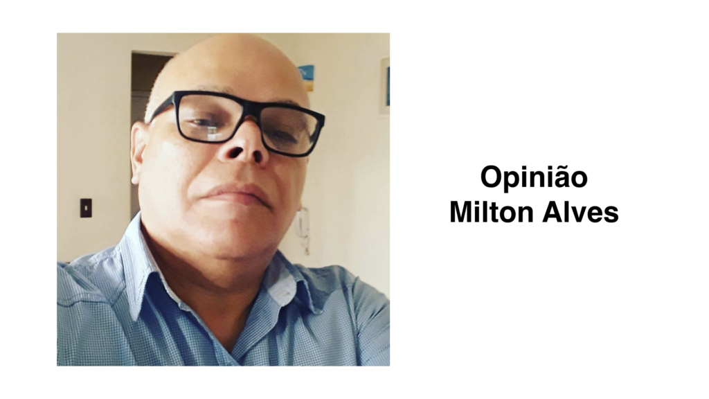 opinião milton alves.001